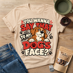 Say That T-Shirt