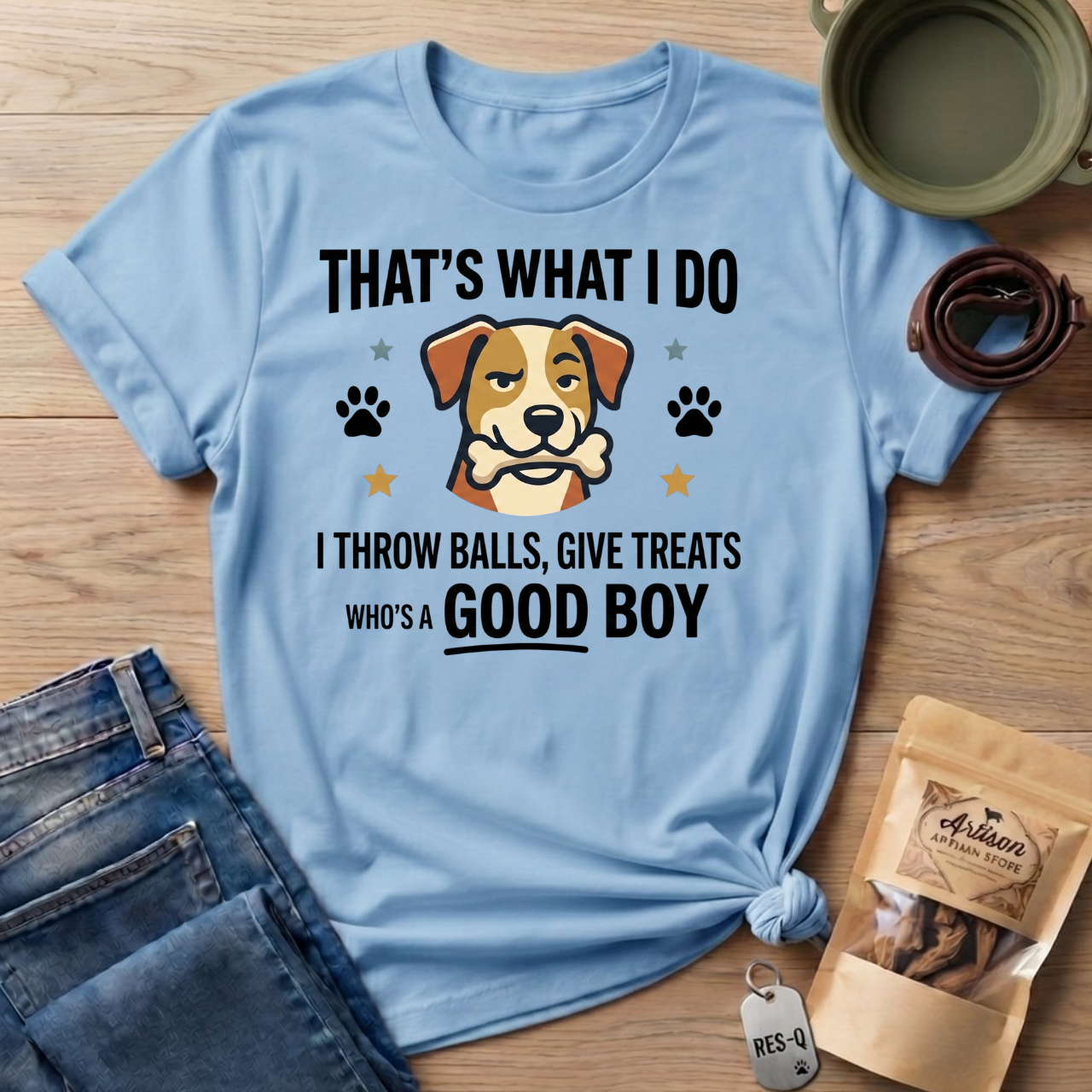 That's What I Do Throw Balls Give Treats Who's A Good Boy T-Shirt