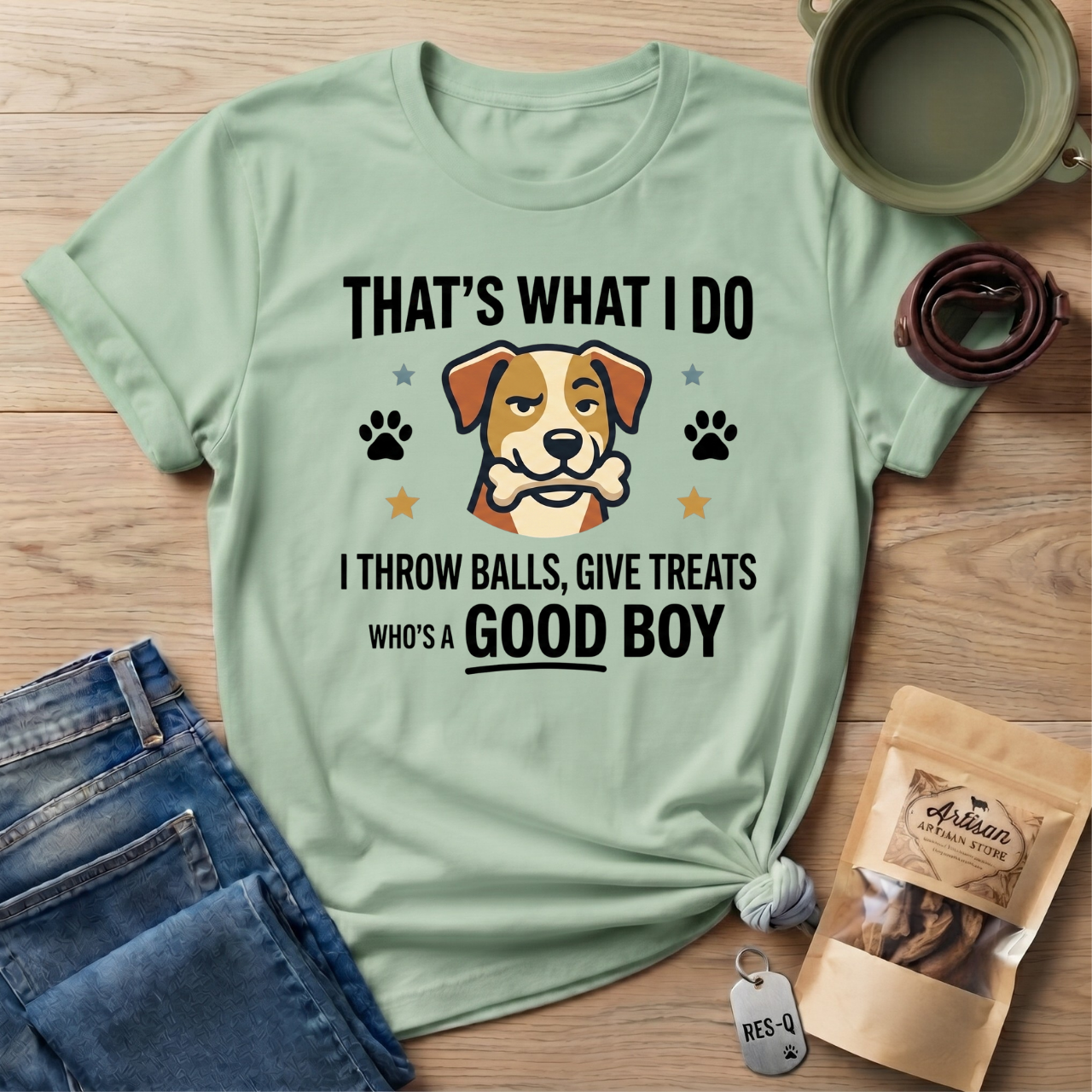 That's What I Do Throw Balls Give Treats Who's A Good Boy T-Shirt