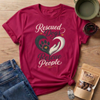 Rescued Dogs Rescue People T-Shirt