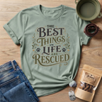 Best Things in Life T-Shirt