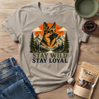 Stay Wild Stay Loyal T-Shirt