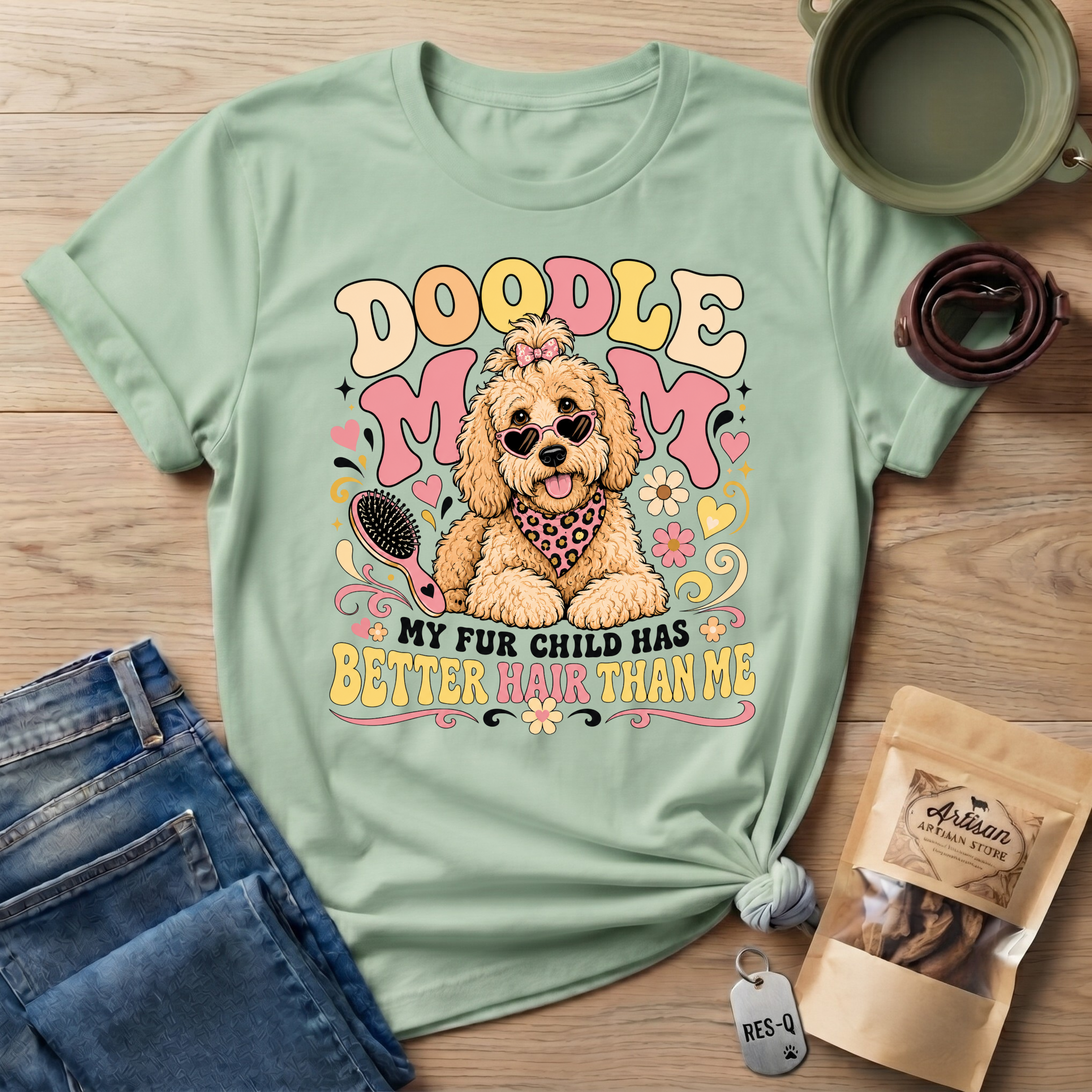 Doodle Mom My Fur Child Has Better Hair Than Me T-shirt