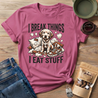 I Break Things I Eat Stuff Puppy T-Shirt