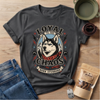Loyal to the Chaos T-Shirt