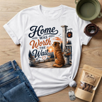 Home Was Worth The Wait T-Shirt