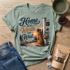 Home Was Worth The Wait T-Shirt