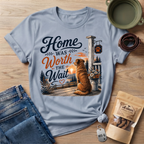 Home Was Worth The Wait T-Shirt