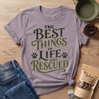 Best Things in Life T-Shirt