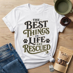 Best Things in Life T-Shirt