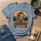 Built From Second Chances T-Shirt