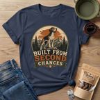 Built From Second Chances T-Shirt
