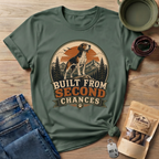 Built From Second Chances T-Shirt