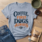 Coffee First Dogs Always