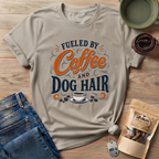 Fueled By Coffee And Dog Hair T-Shirt