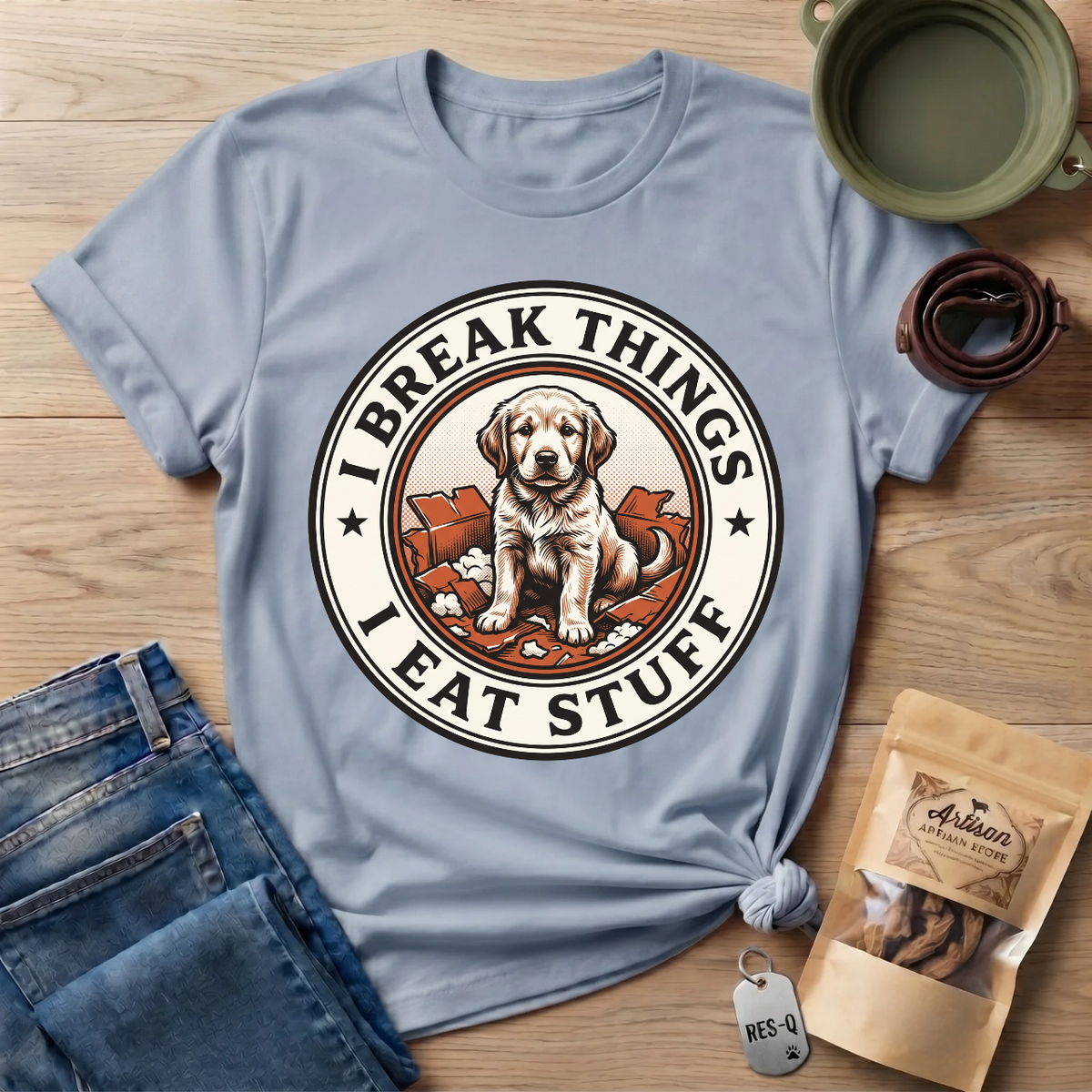 I Break Things I Eat Stuff Badge
