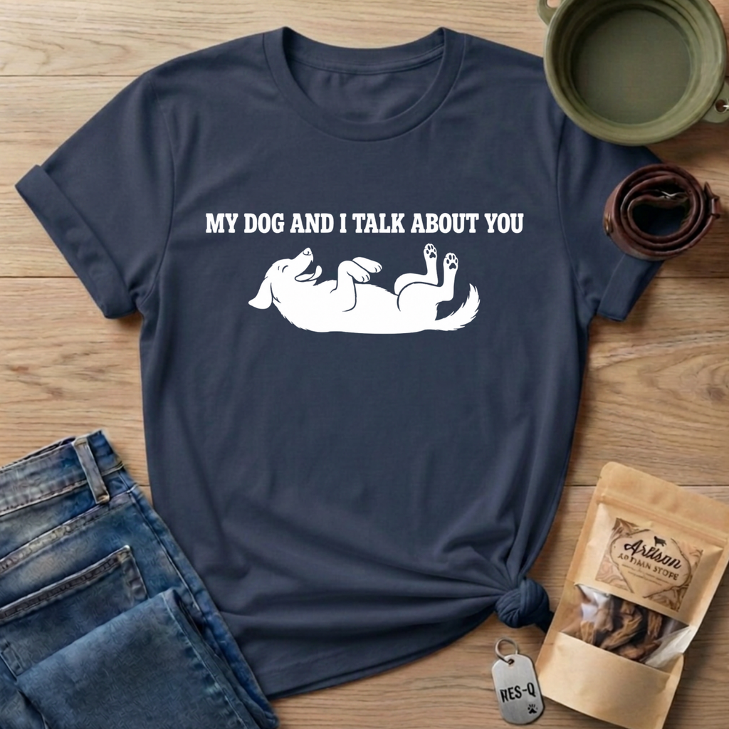 My Dog and I T-Shirt