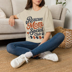 Rescue Mom Social Club T-Shirt