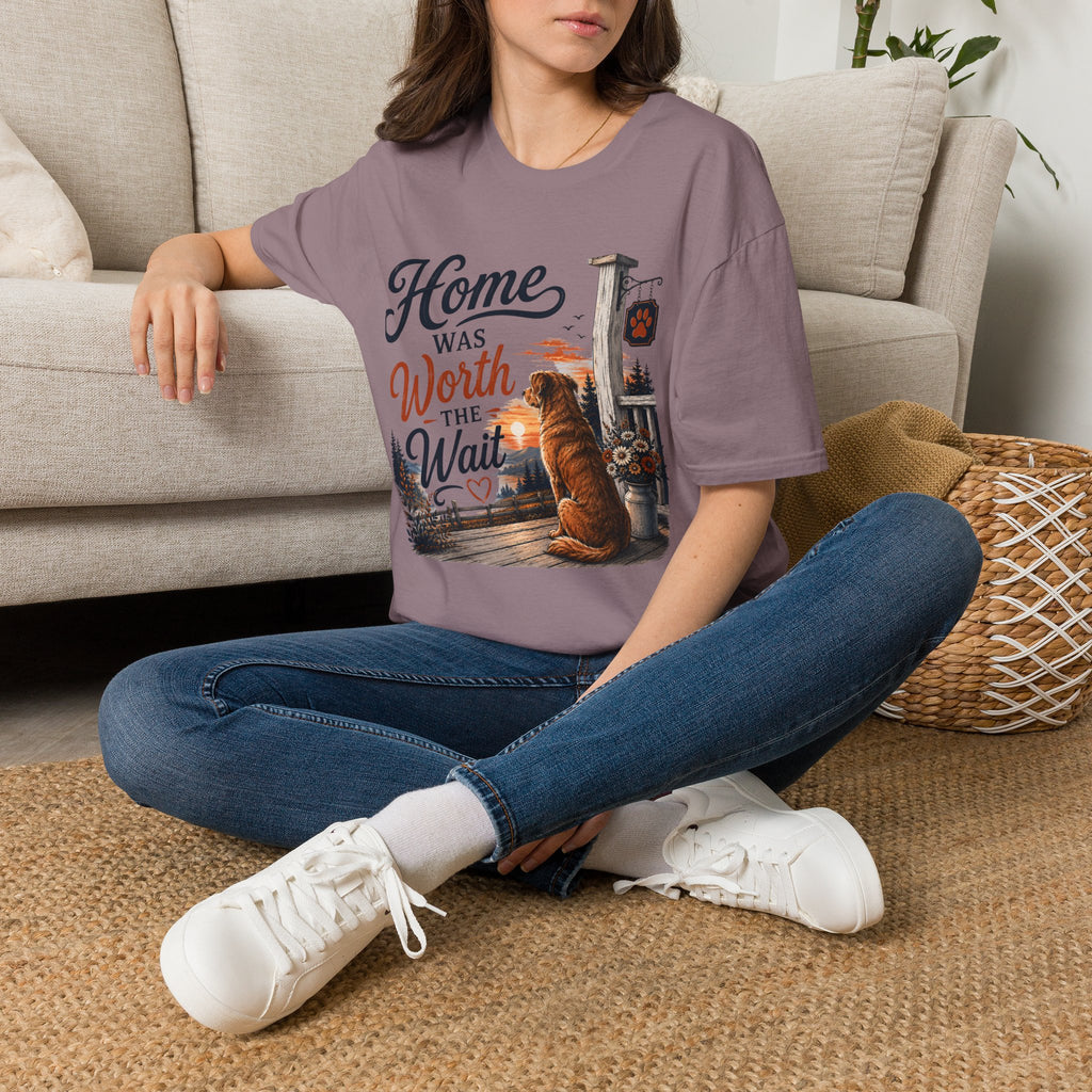 Home Was Worth The Wait T-Shirt