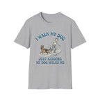 I Walk My Dog T-Shirt