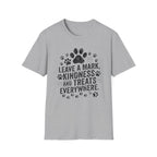 Leave A Mark Kindness And Treats Everywhere Dark Graphic T-Shirt