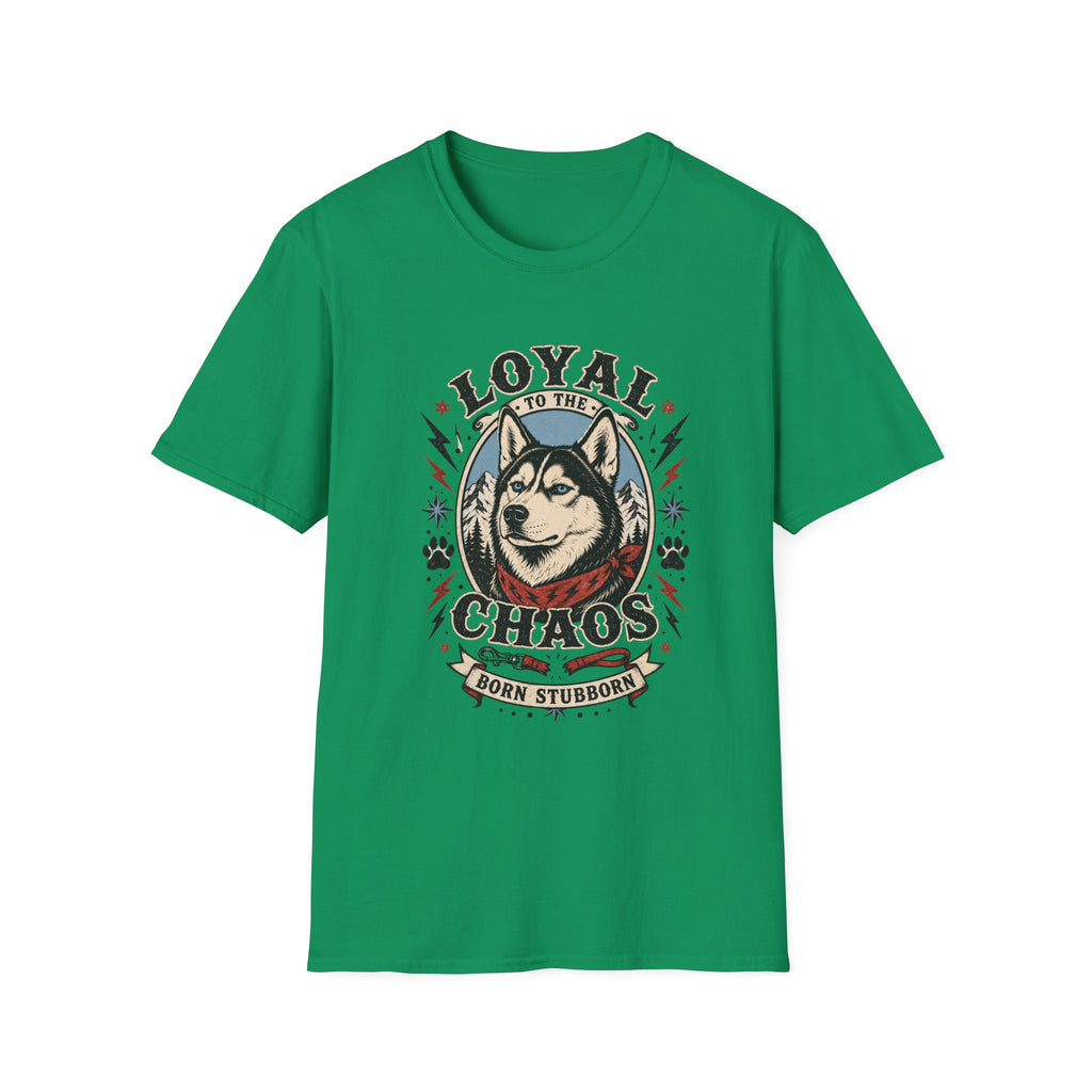Loyal to the Chaos T-Shirt