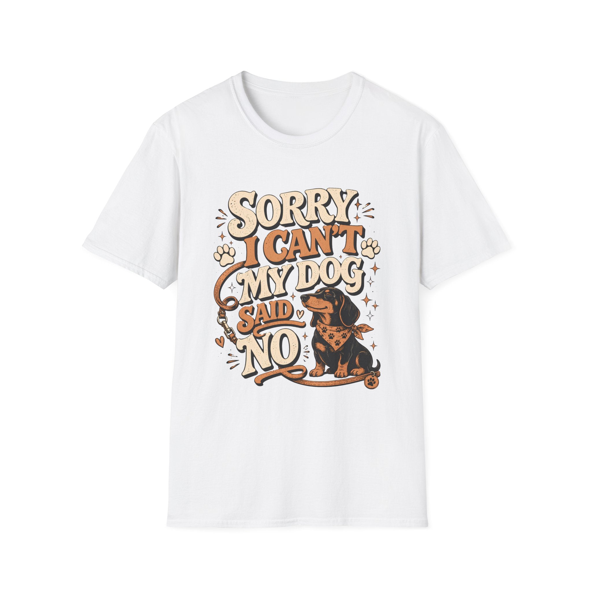 Sorry I Can't T-Shirt
