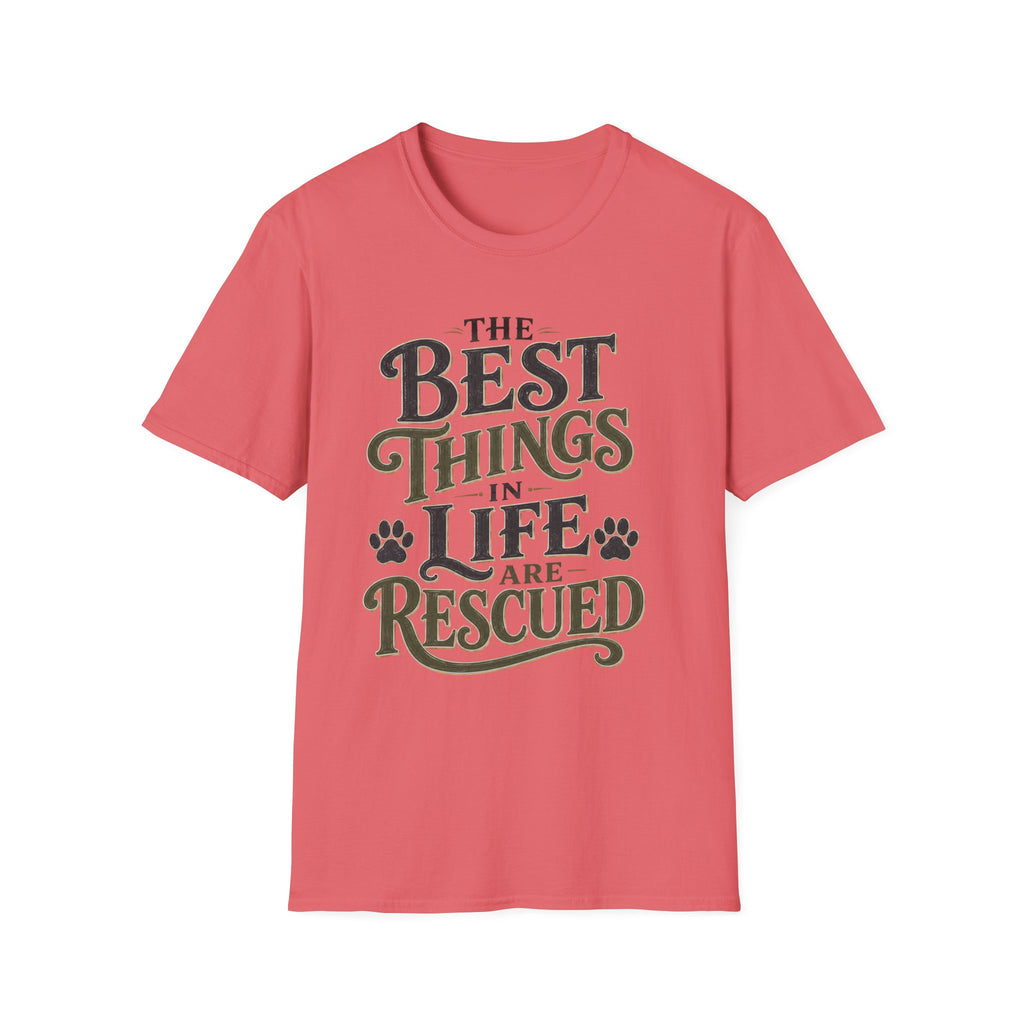 Best Things in Life T-Shirt