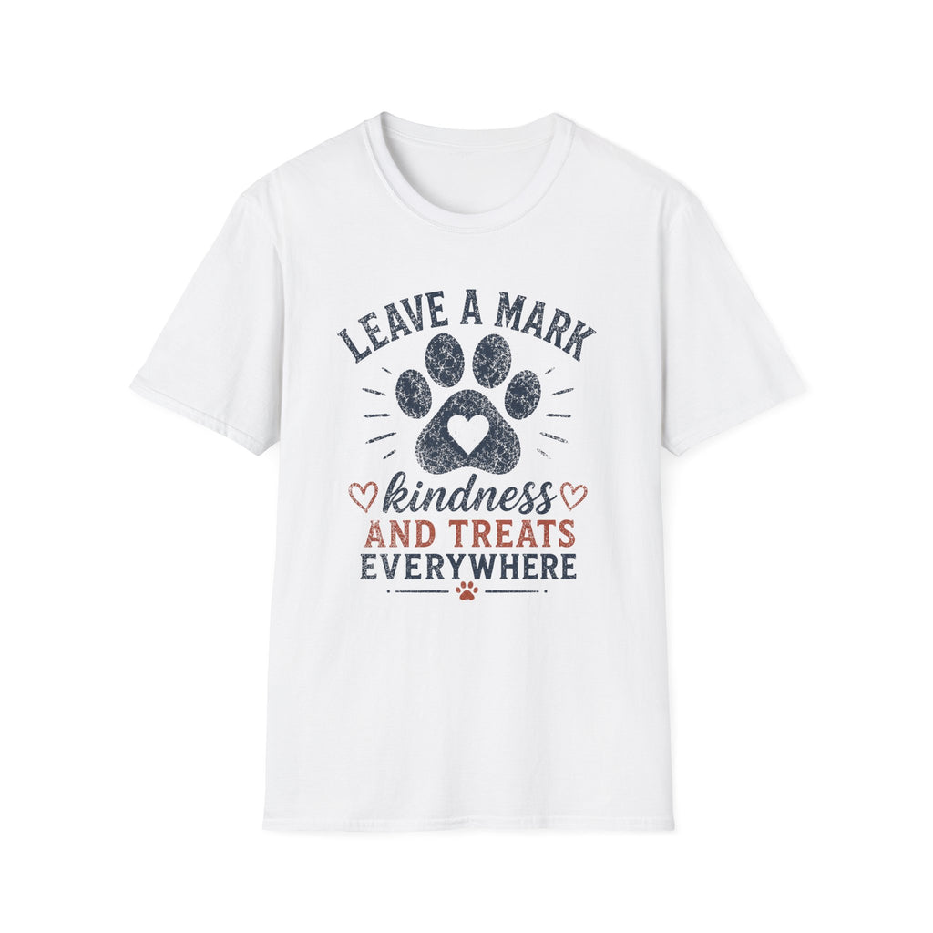 Leave A Mark Kindness and Treats Everywhere Pawprint T-Shirt