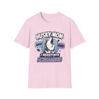 Husky Mom I Negotiate With Screaming T-shirt