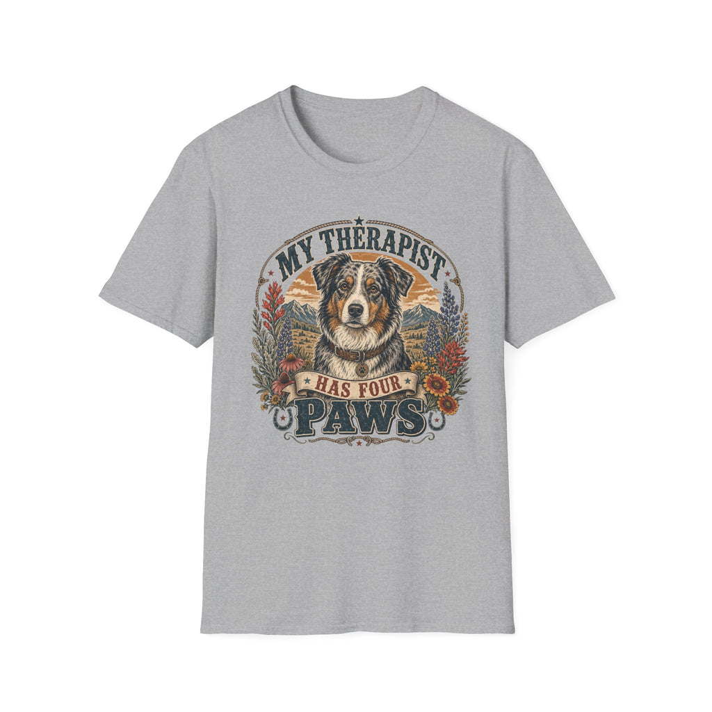 Australian Shepherd My Therapist Has Four Paws T-shirt