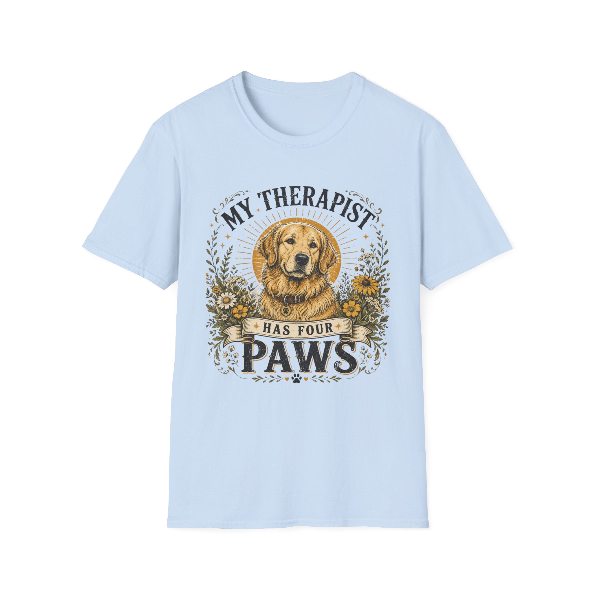 Golden Retriever My Therapist Has Four Paws T-shirt
