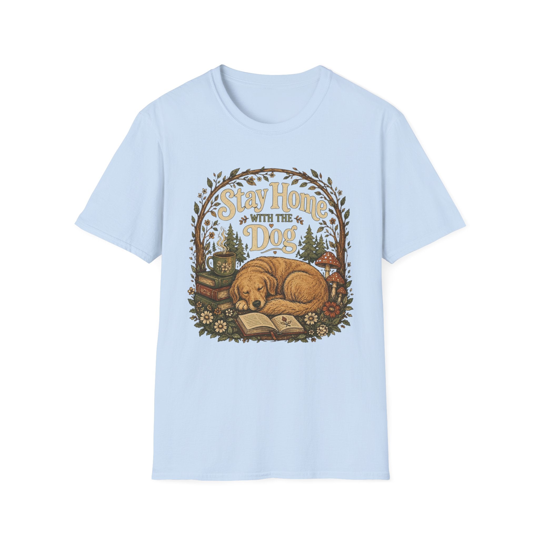 Stay Home With The Dog T-Shirt