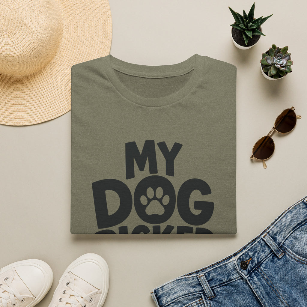 My Dog Picked Me T-Shirt
