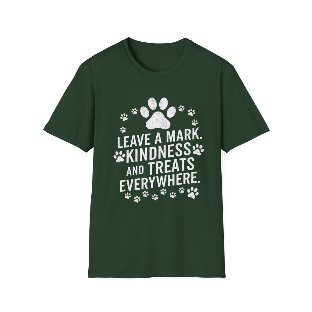 Leave A Mark Kindness and Treats Everywhere T-Shirt