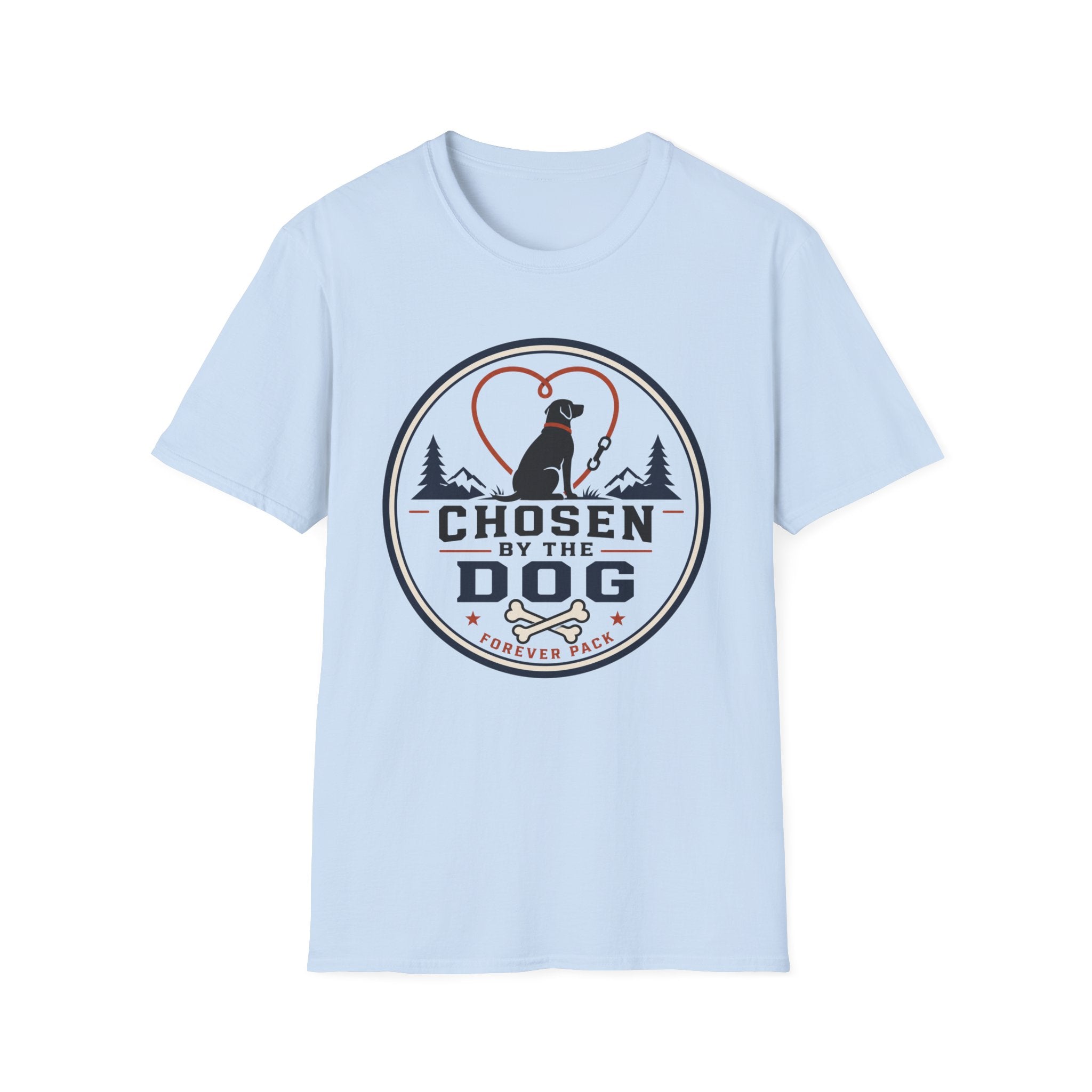 Chosen By The Dog T-Shirt