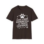 Leave A Mark Kindness and Treats Everywhere T-Shirt