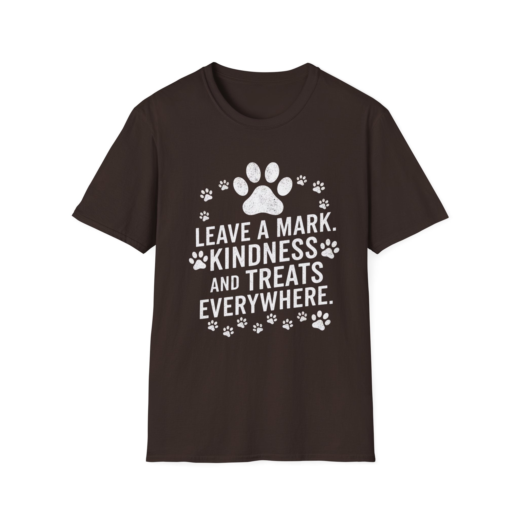 Leave A Mark Kindness and Treats Everywhere T-Shirt