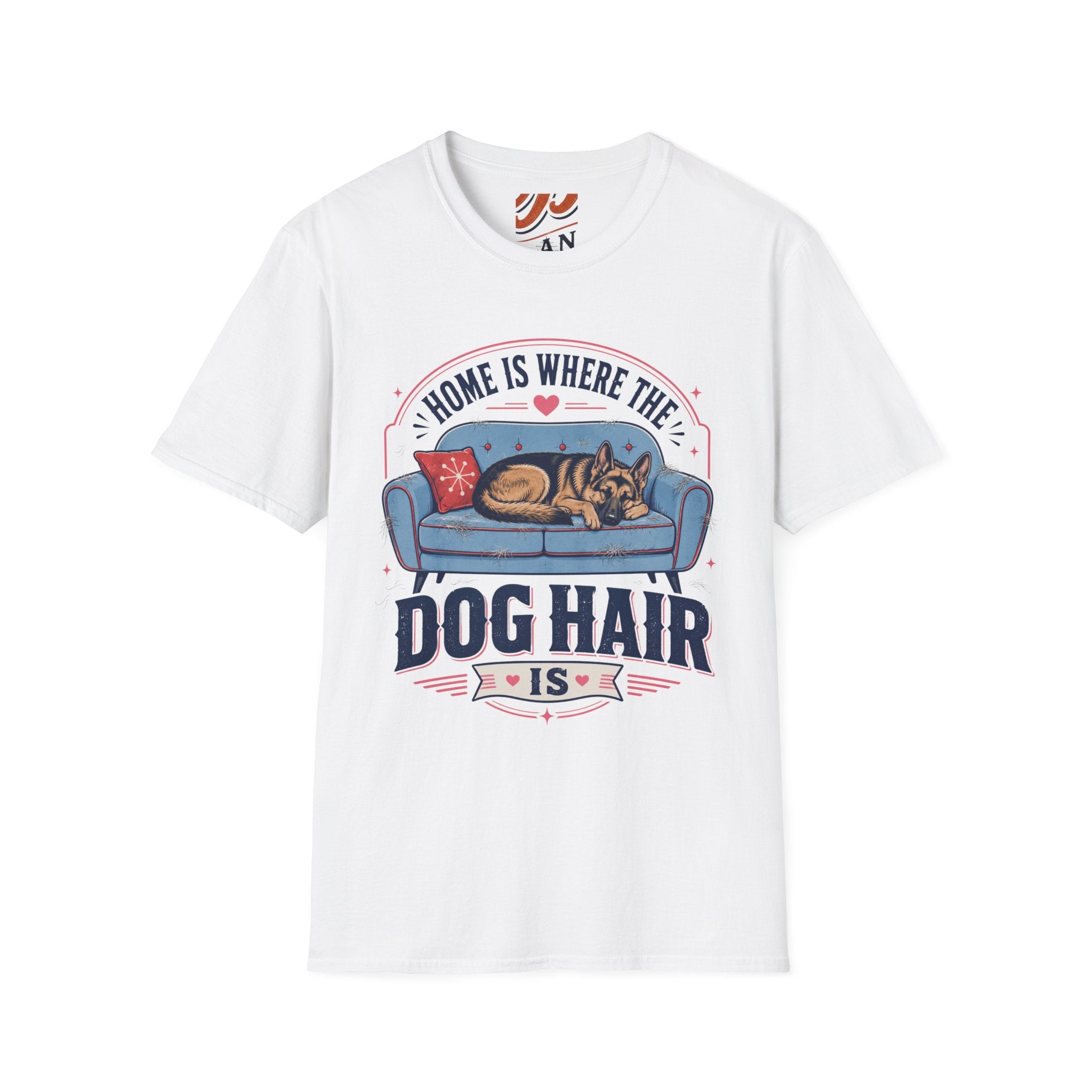 Home is Where The Dog Hair Is T-Shirt