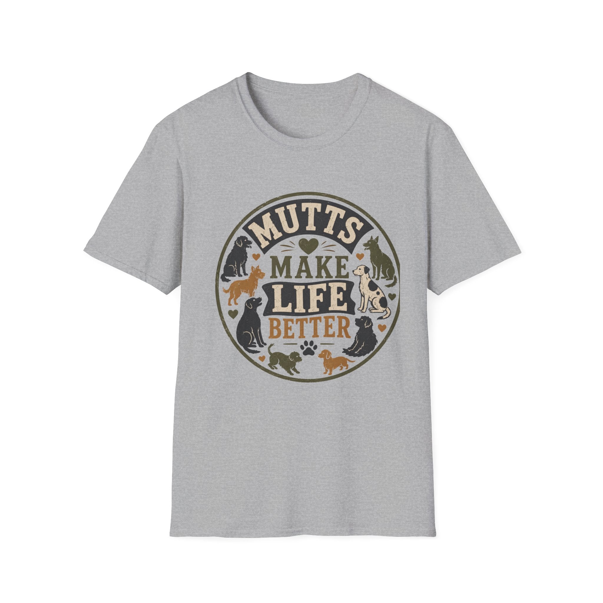 Mutts Make Life Better T-Shirt