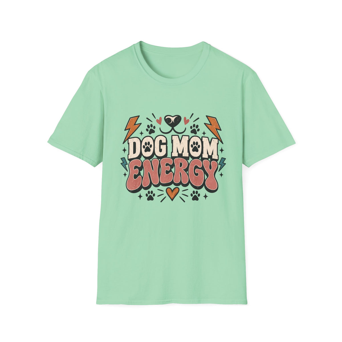 Dog Mom Energy T-Shirt