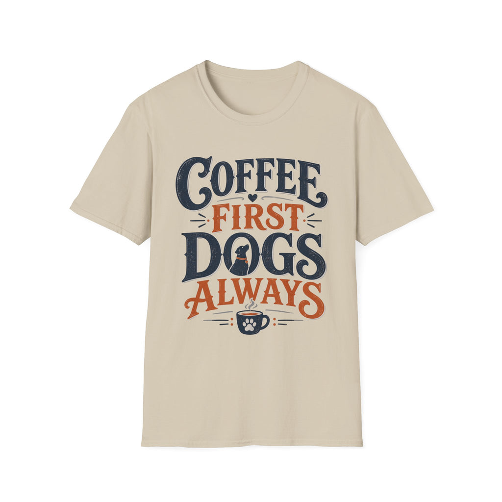 Coffee First Dogs Always