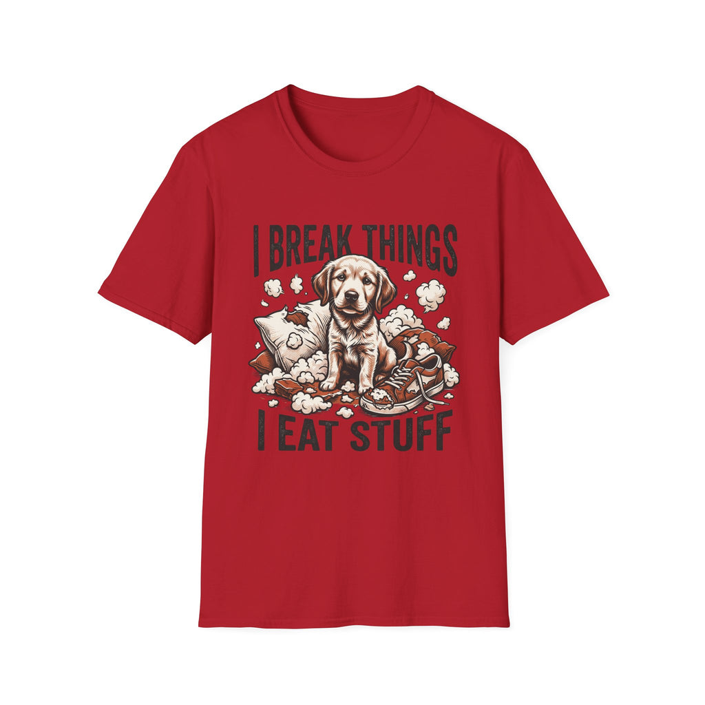 I Break Things I Eat Stuff Puppy T-Shirt