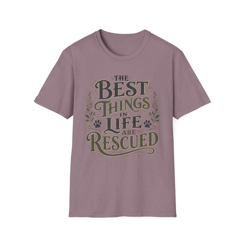 Best Things in Life T-Shirt