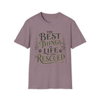 Best Things in Life T-Shirt