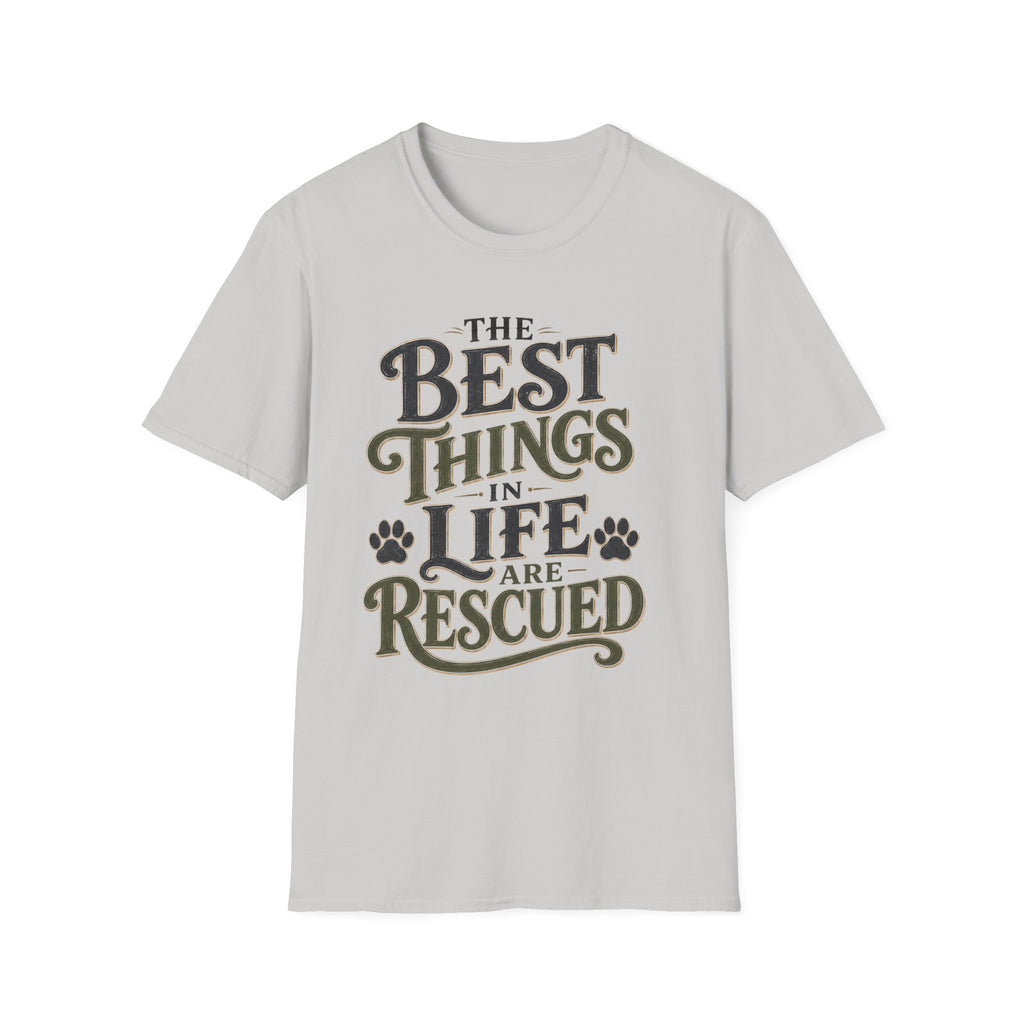 Best Things in Life T-Shirt
