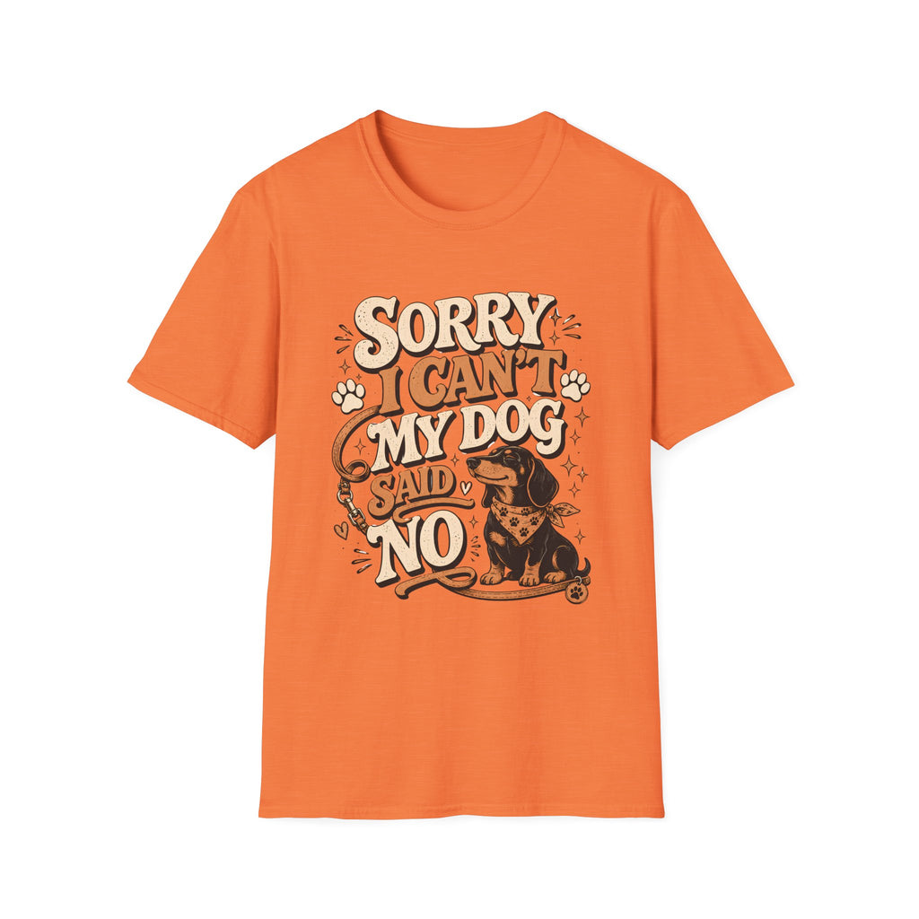 Sorry I Can't T-Shirt