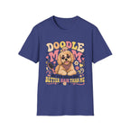 Doodle Mom My Fur Child Has Better Hair Than Me T-shirt