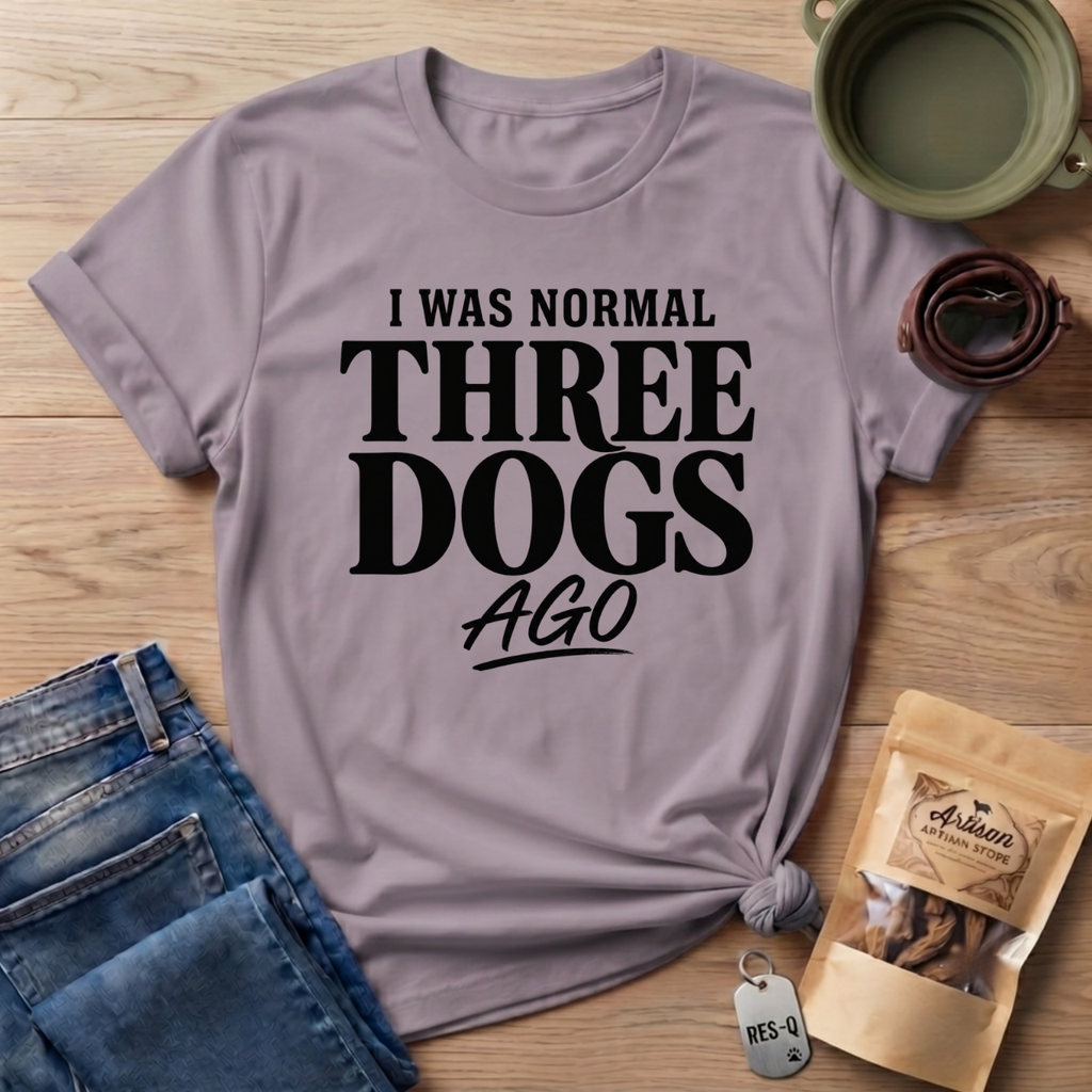 I Was Normal T-Shirt