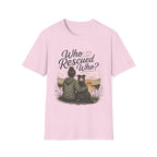 Who Rescued Who T-Shirt